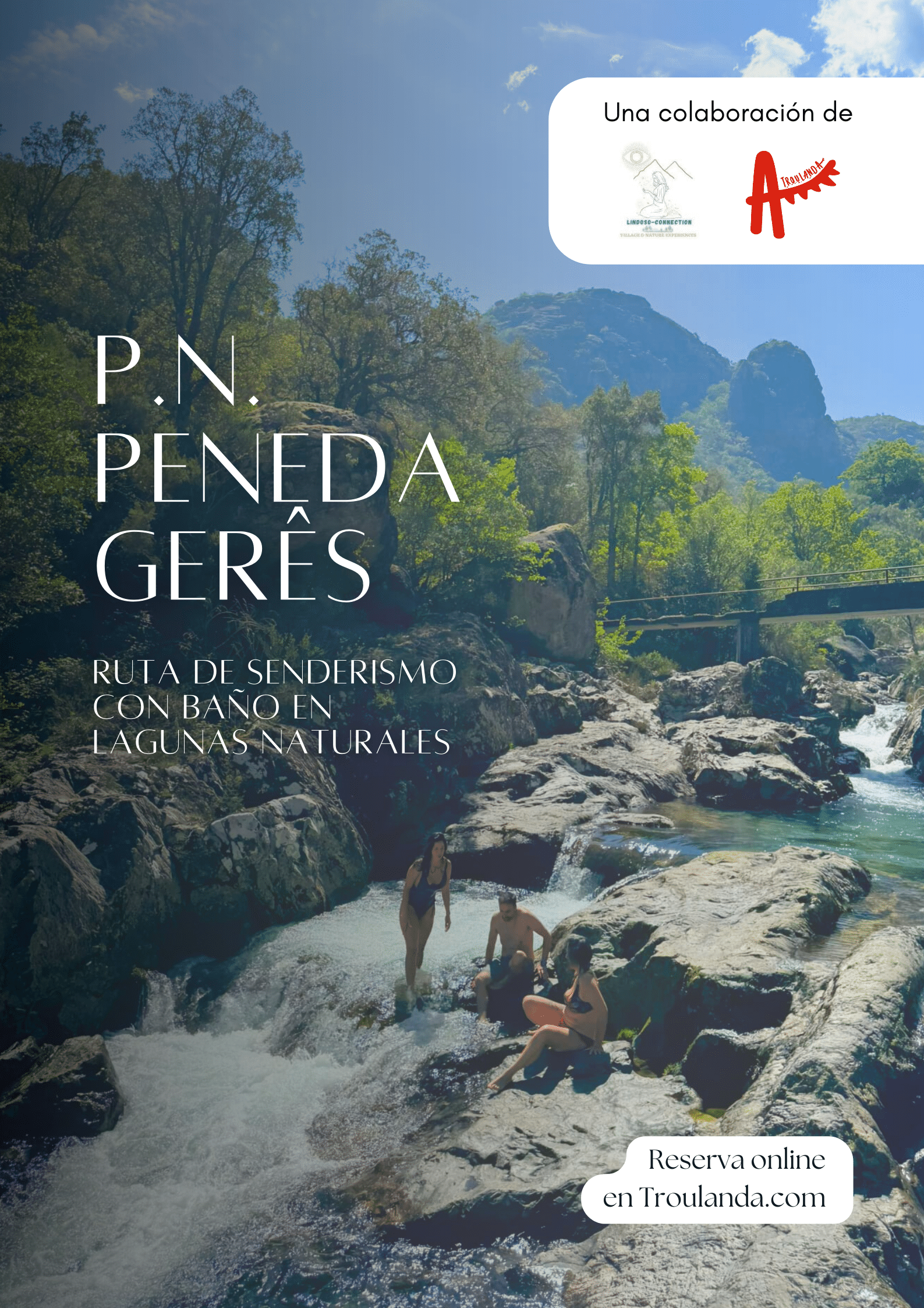 Senderismo en el Peneda Gerês – Lagunas Naturales