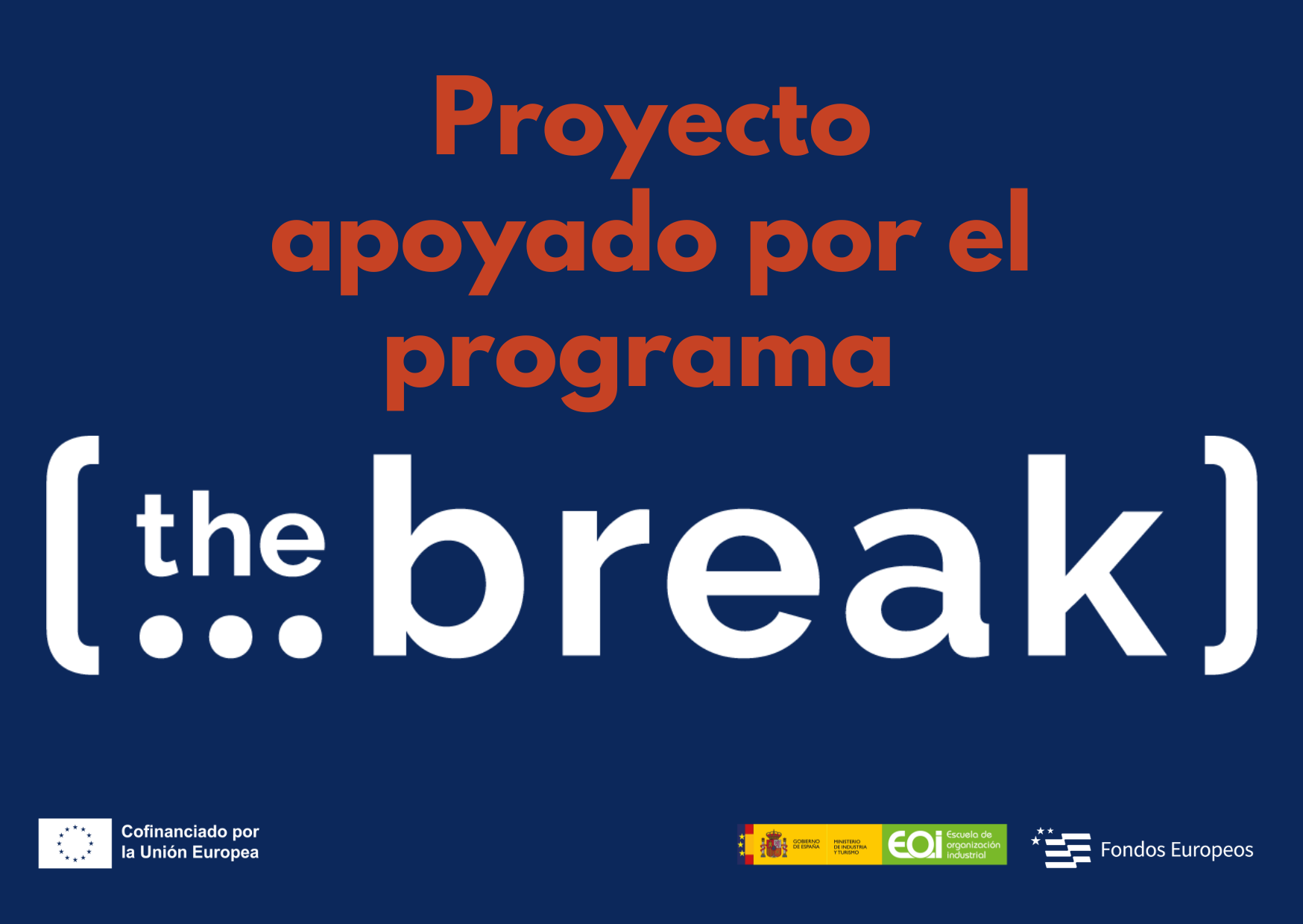 the Break